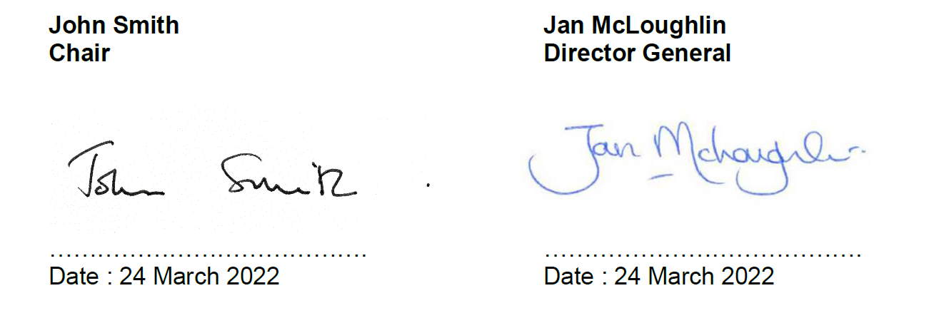 John Smith, Chair, and Jan McLoughlin, Director General, signatures